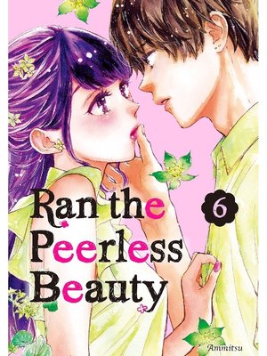 cover image of Ran the Peerless Beauty, Volume 6